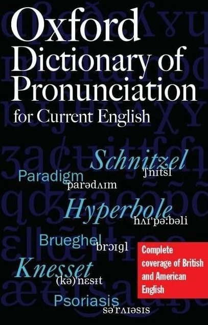 Oxford dictionary of pronunciation for current English
