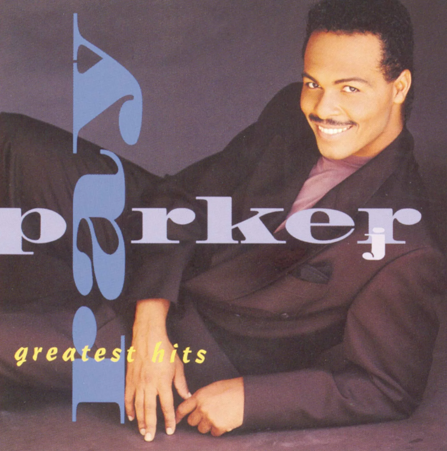 Greatest Hits Ray Parker Jr