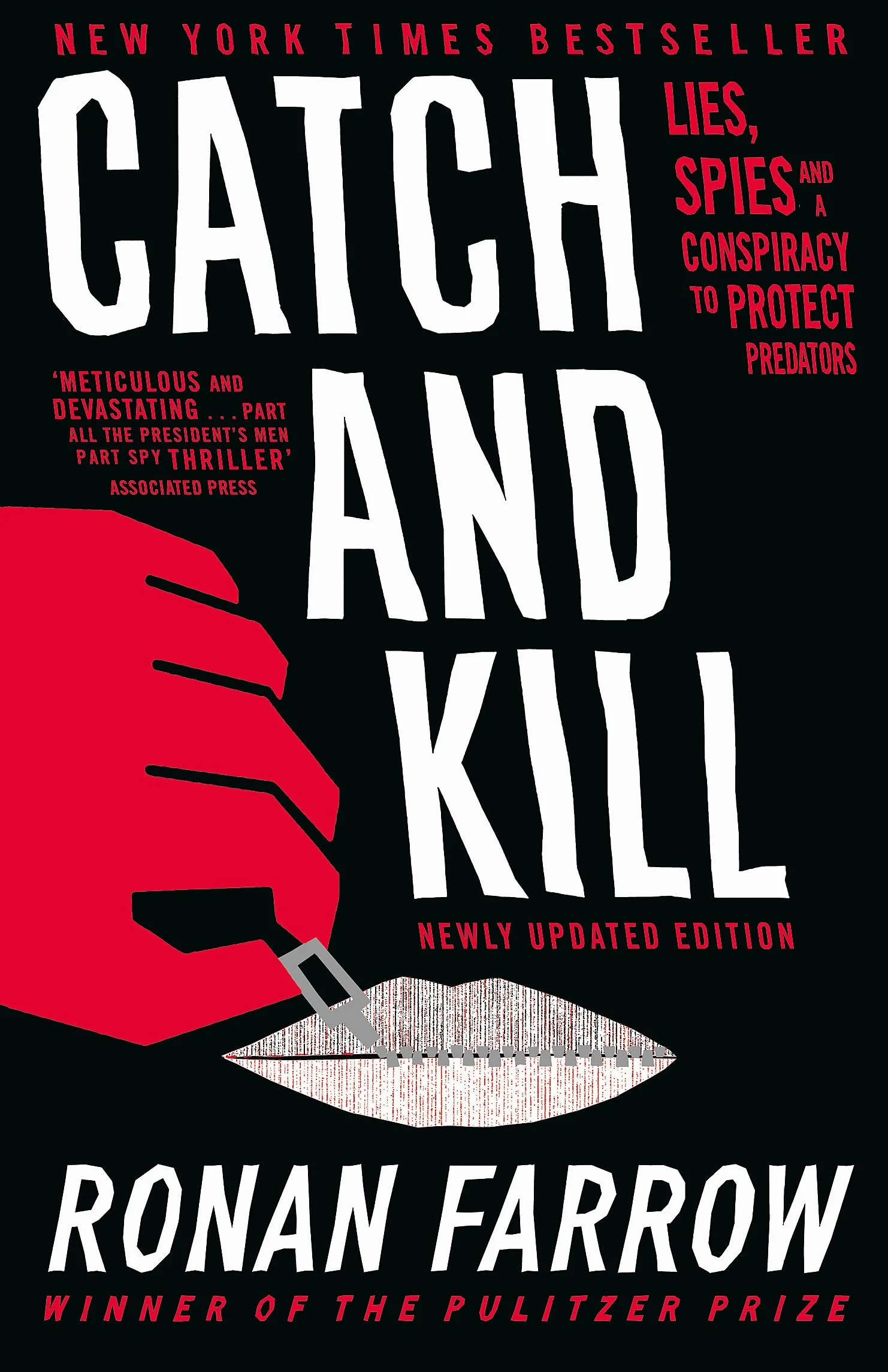 Catch and Kill: Lies, Spies and a Conspiracy to Protect Predators