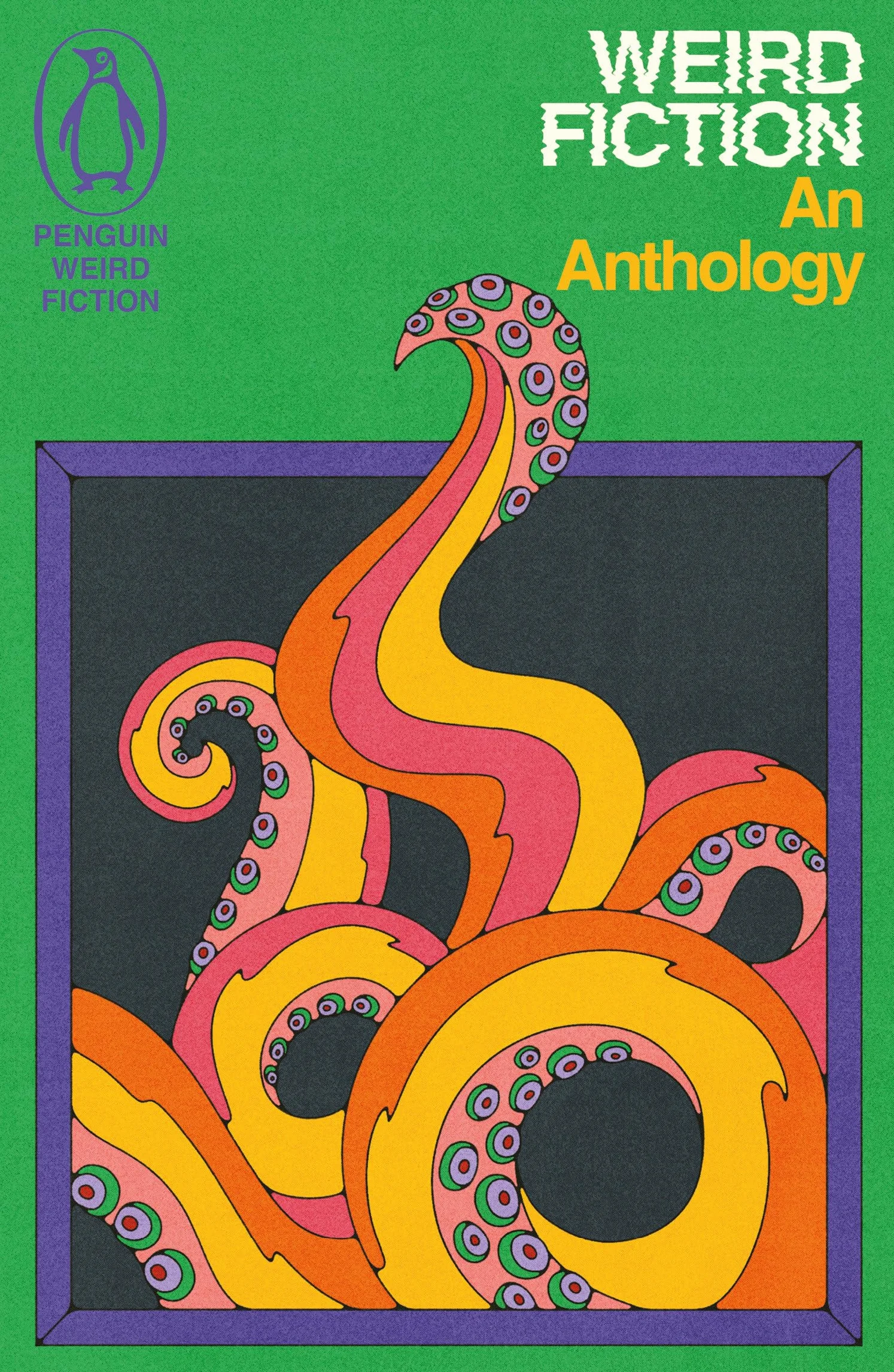 Weird Fiction: An Anthology