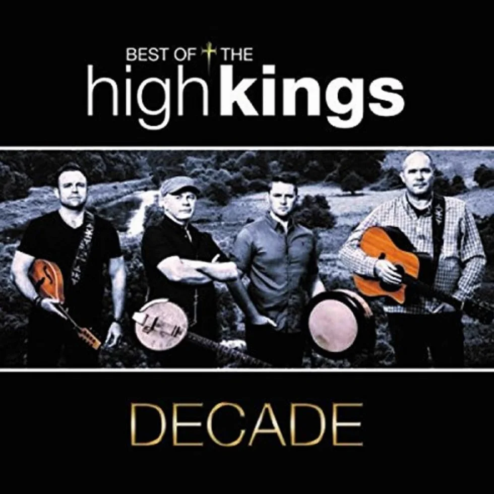 Decade: The Best Of The High Kings