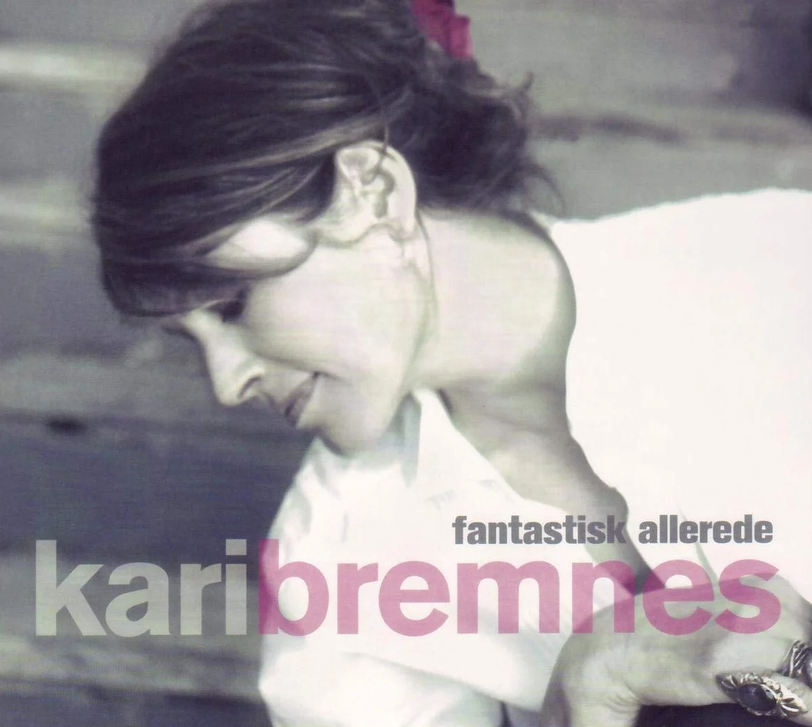 Kari Bremnes Fantastic Allerde