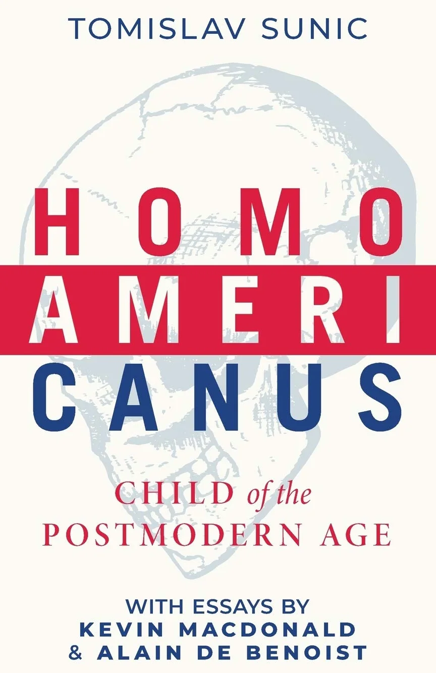 Homo Americanus: Child of the Postmodern Age