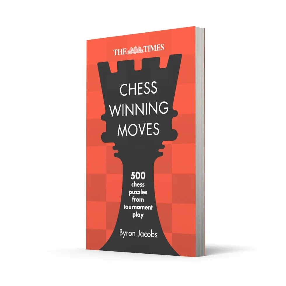 The Times Chess Winning Moves: 540 Chess Puzzles from Tournament Play
