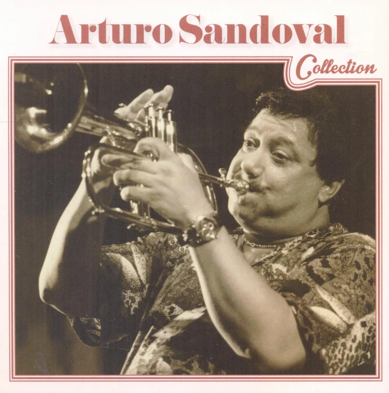 Arturo Sandoval: Collection
