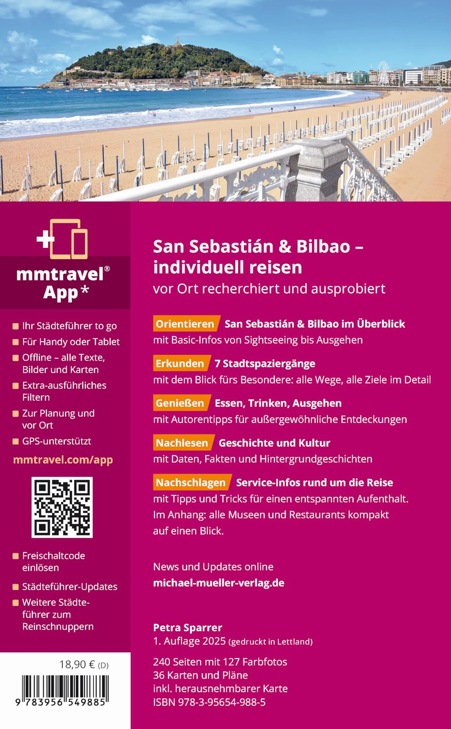 MICHAEL MÜLLER Reiseführer San Sebastián & Bilbao MM-City: 100% authentisch, aktuell und vor Ort recherchiert. Inkl. Faltkarte & App.