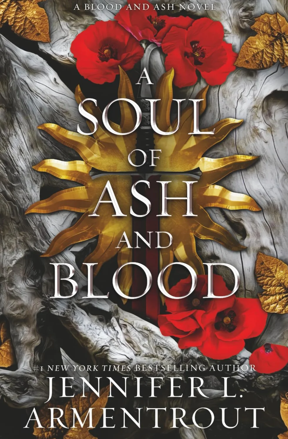 A Soul of Ash and Blood: A Blood and Ash Novel