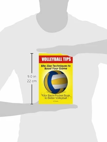 Volleyball Tips: Bite-Size Techniques To Boost Your Game