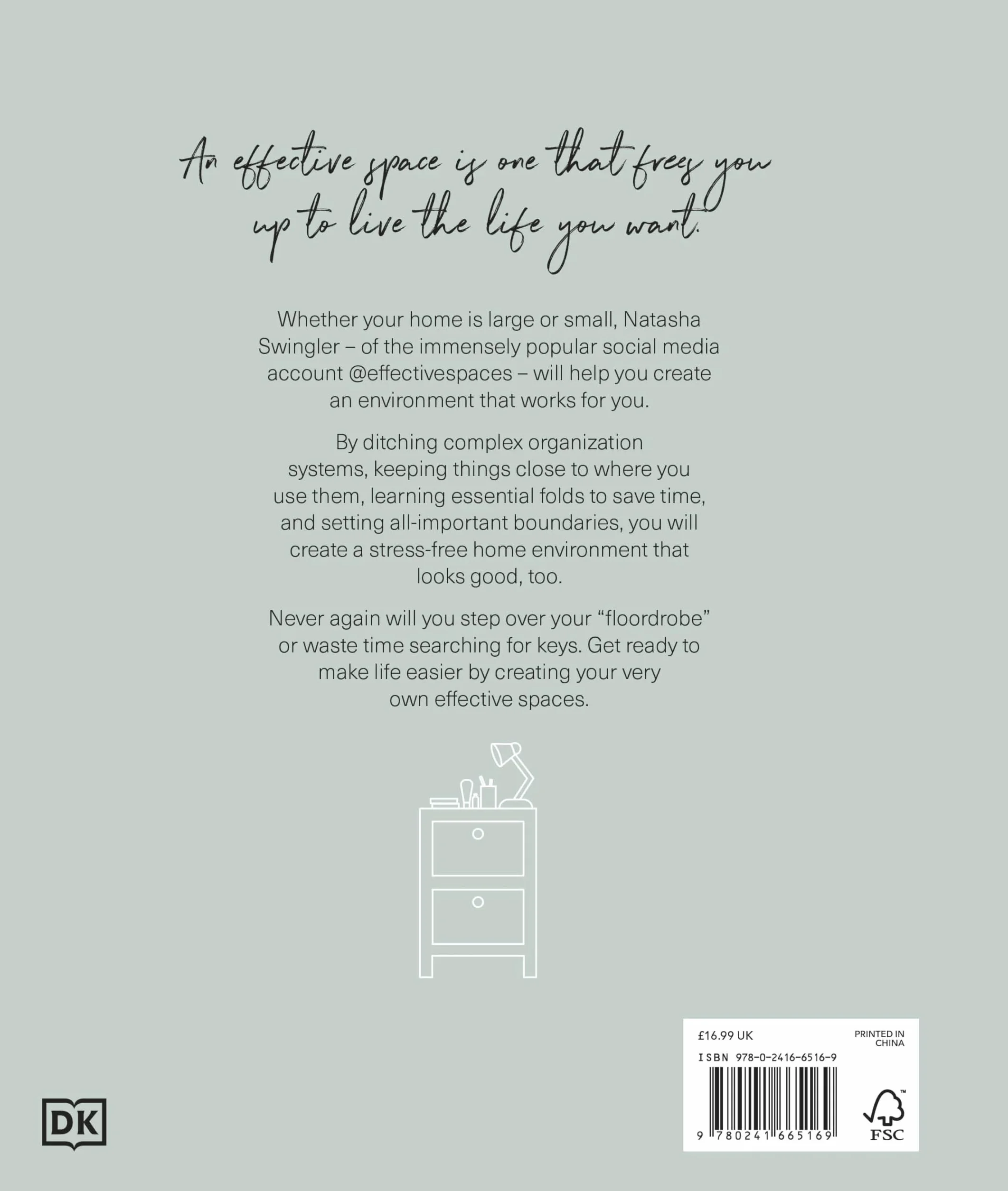 Creating Effective Spaces: Declutter, Organise and Maintain Your Space