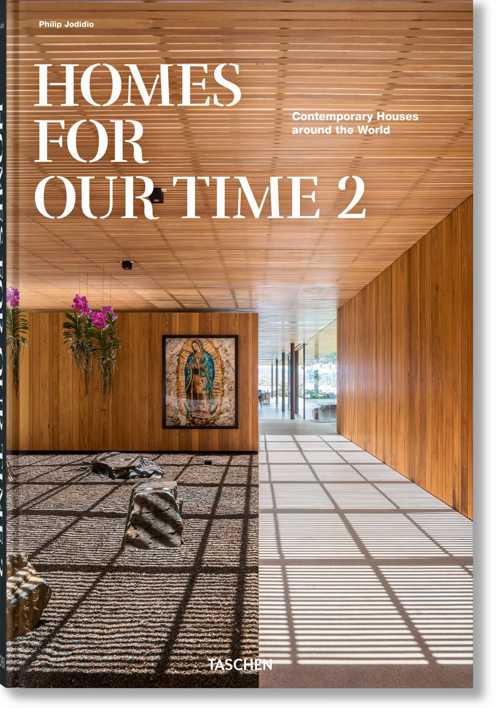 Homes for Our Time: Contemporary Houses around the World Volume 2: Vol. 2