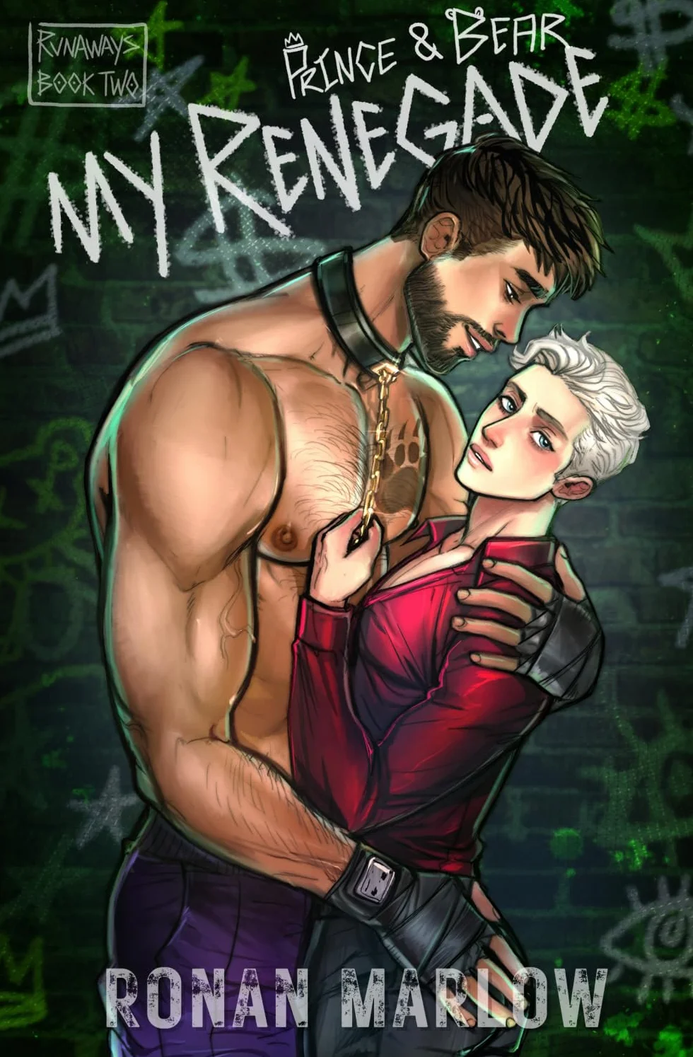 My Renegade: MM Dark Romance (Runaways Book 2)