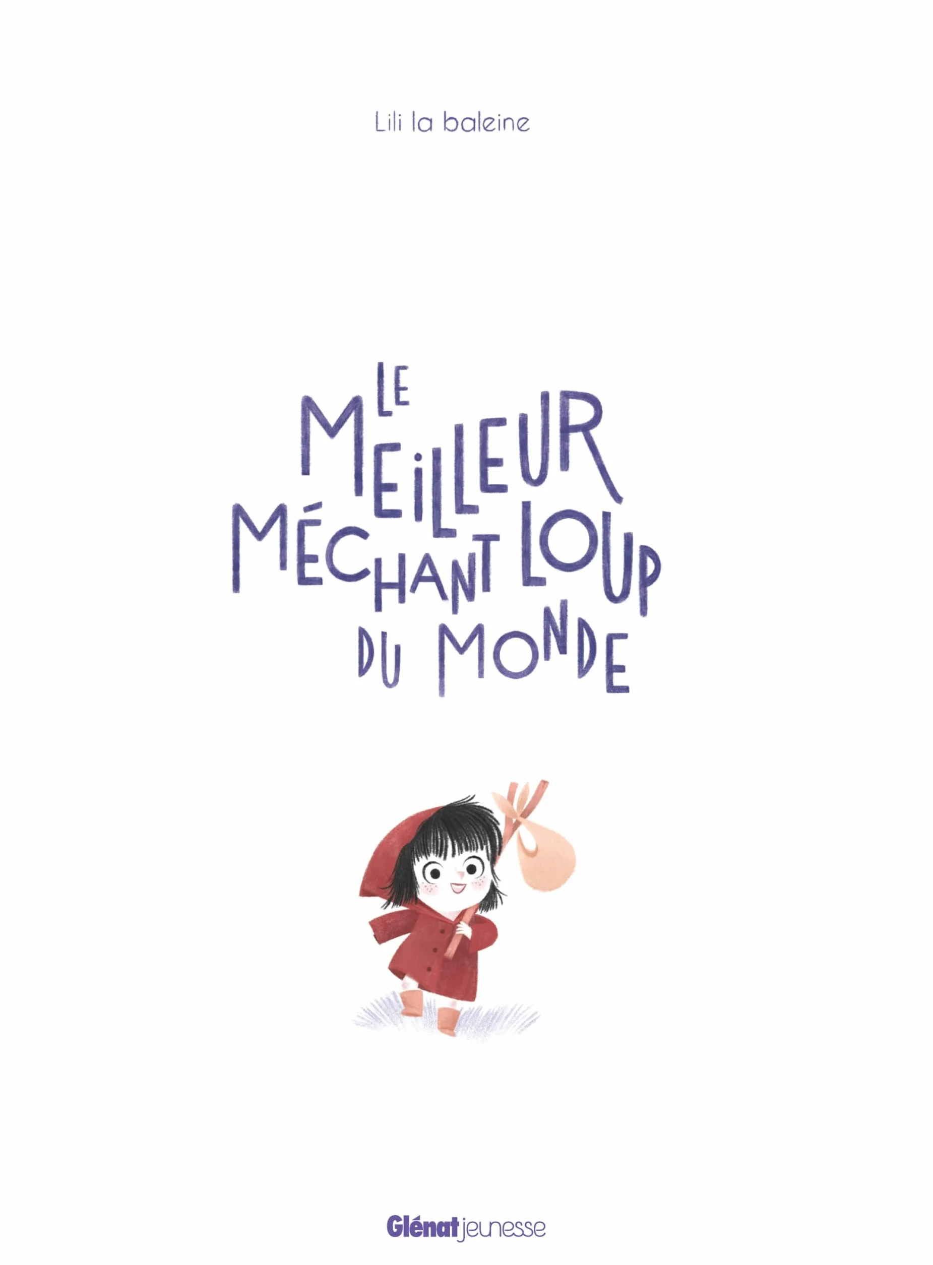 Le meilleur méchant loup du monde