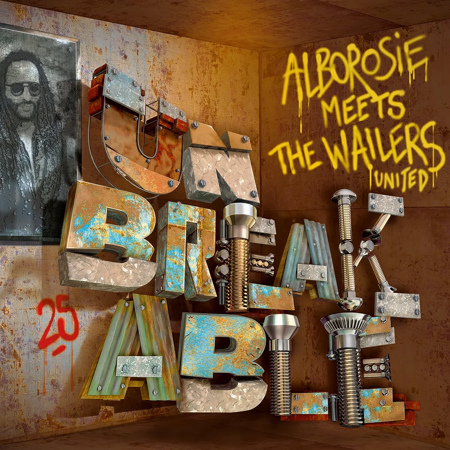 Unbreakable - Alborosie Meets The Wailers United