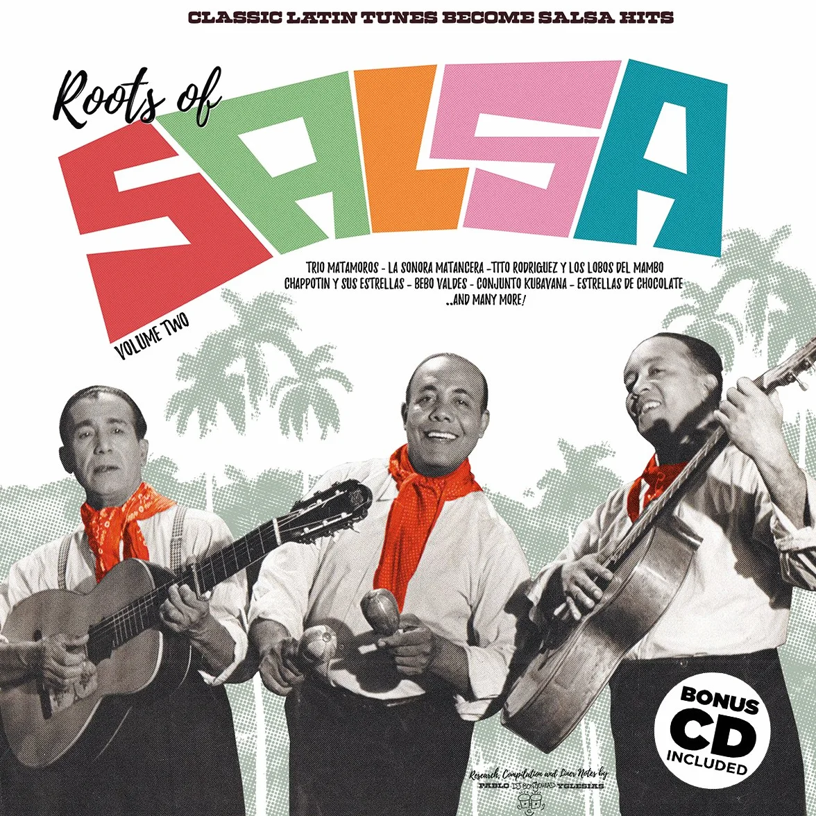 Roots Of Salsa: Classic Latin Tunes Become Salsa Hits