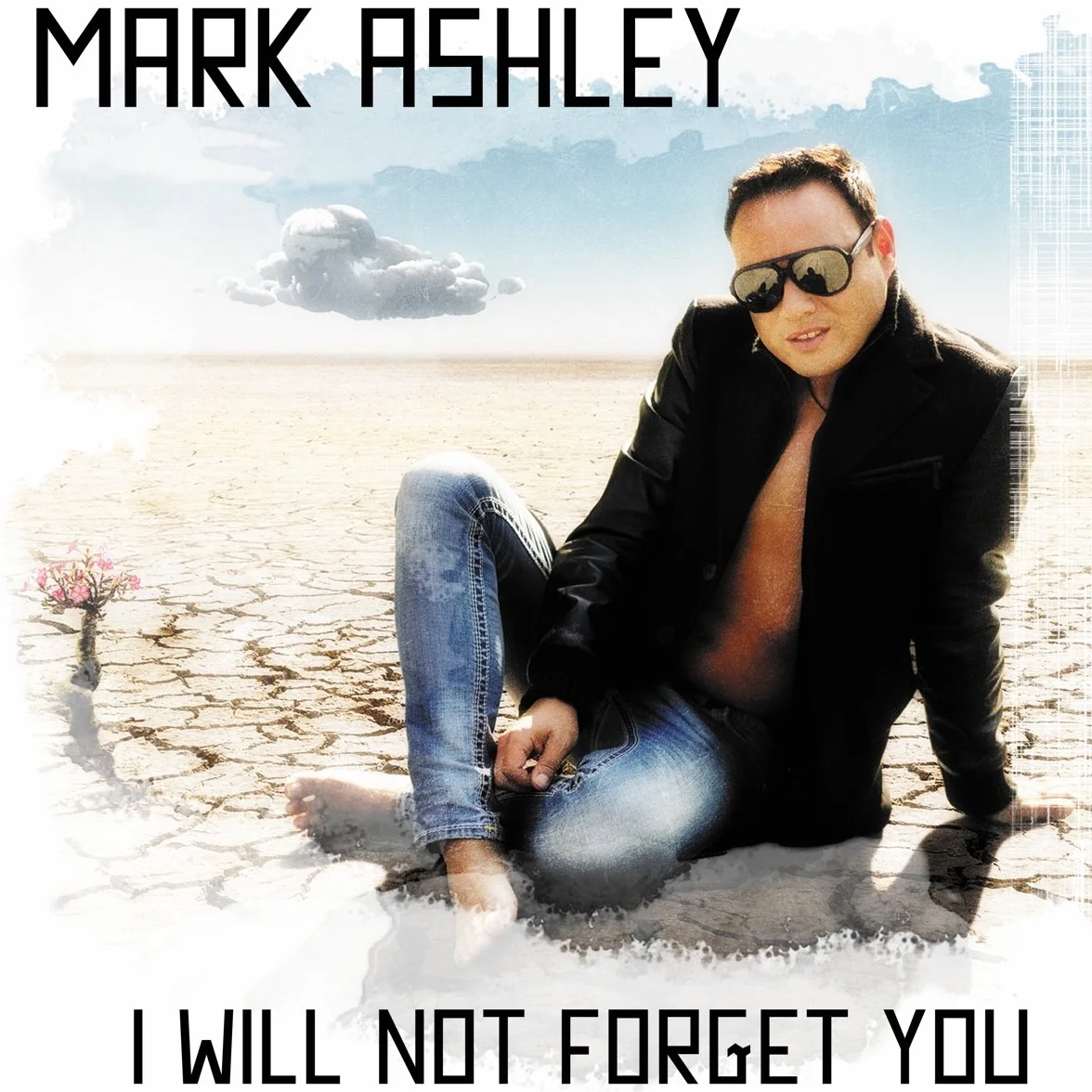 I Will Not Forget You