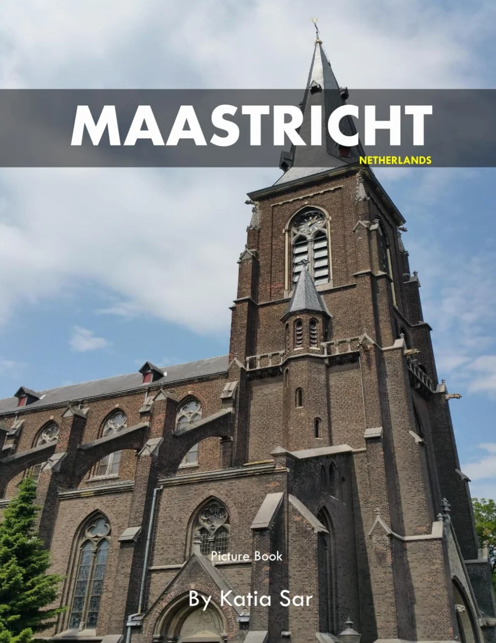 Maastricht: A Perfect Coffee Table Picture Book - Travel and Tourism lovers.