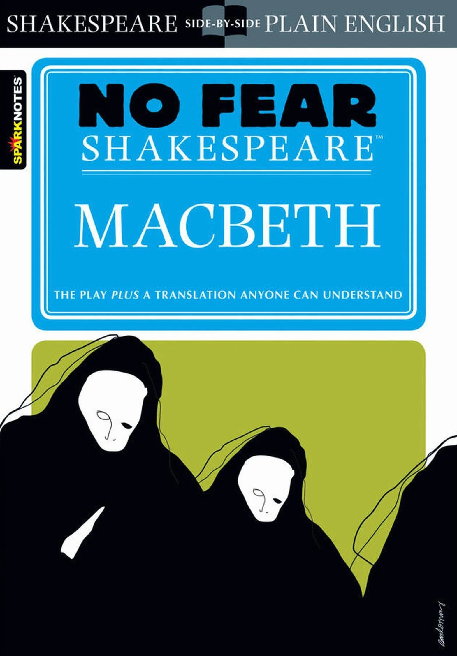 Macbeth: No Fear Shakespeare Side-By-Side Plain English: 1