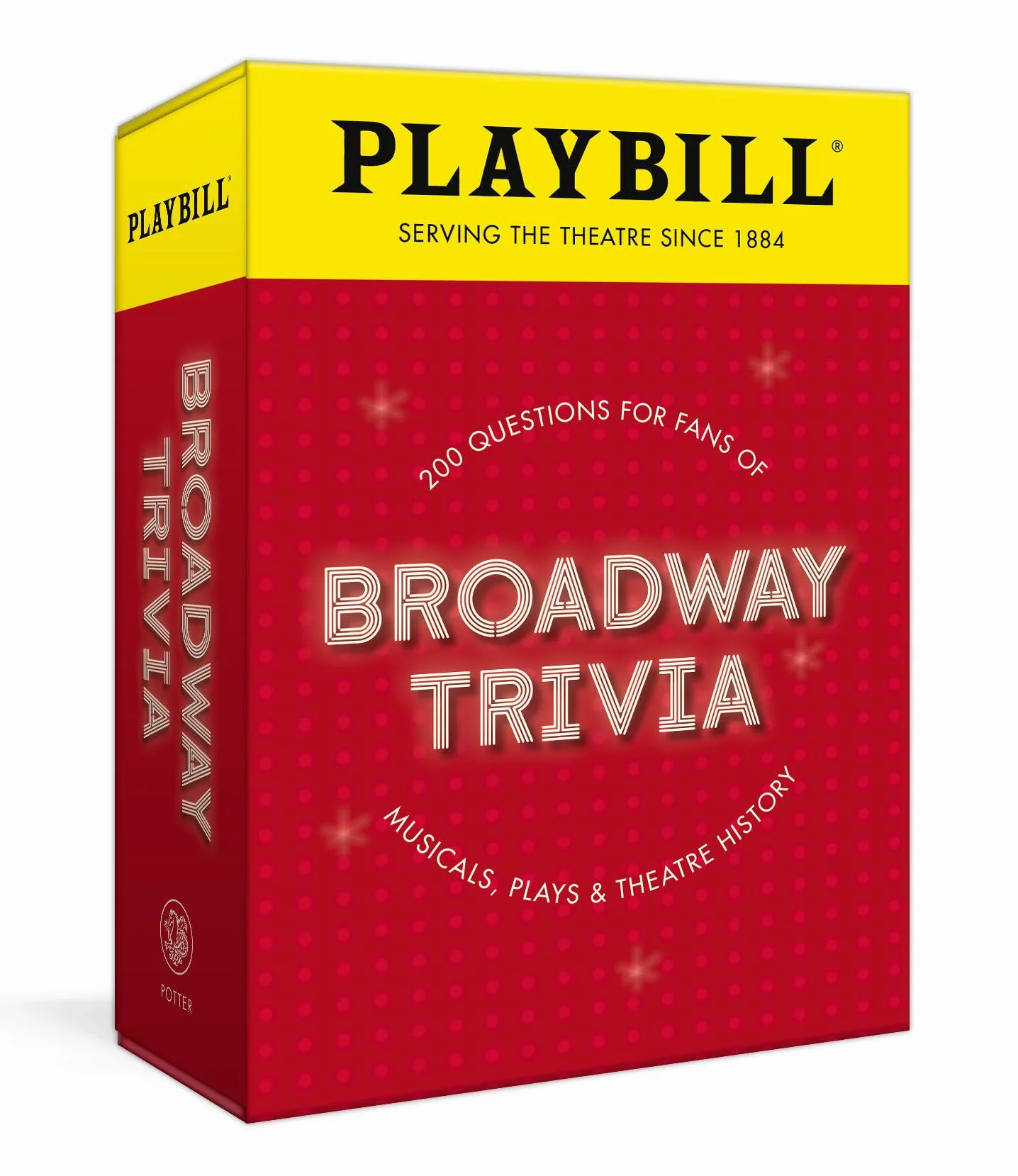 Playbill Broadway Trivia: 200 Questions for Fans of Musicals, Plays, and Theatre History