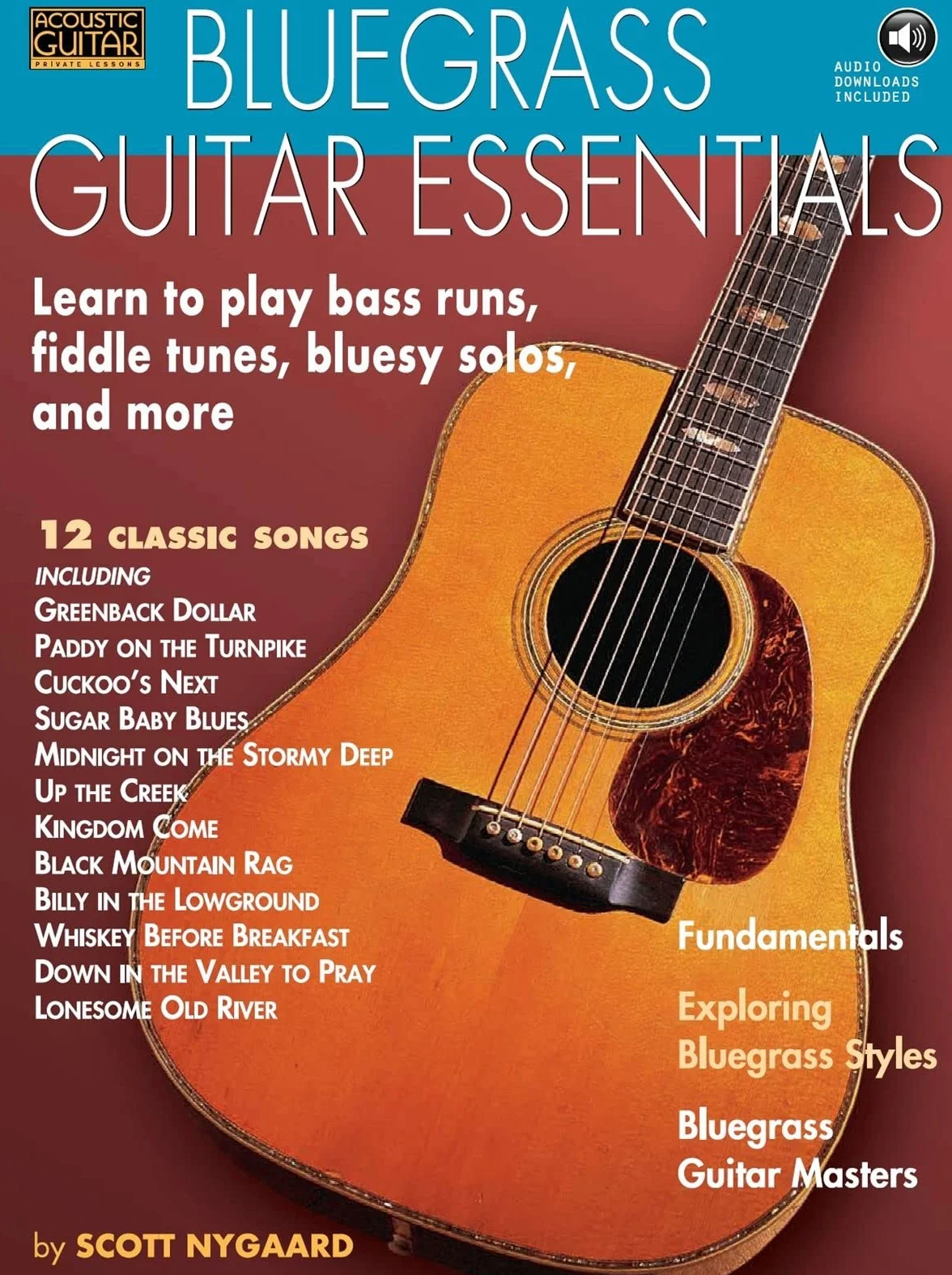 Bluegrass guitar essentials guitare +cd: Learn to Play Bass Runs, Fiddle Tunes, Bluesy Solos, and More