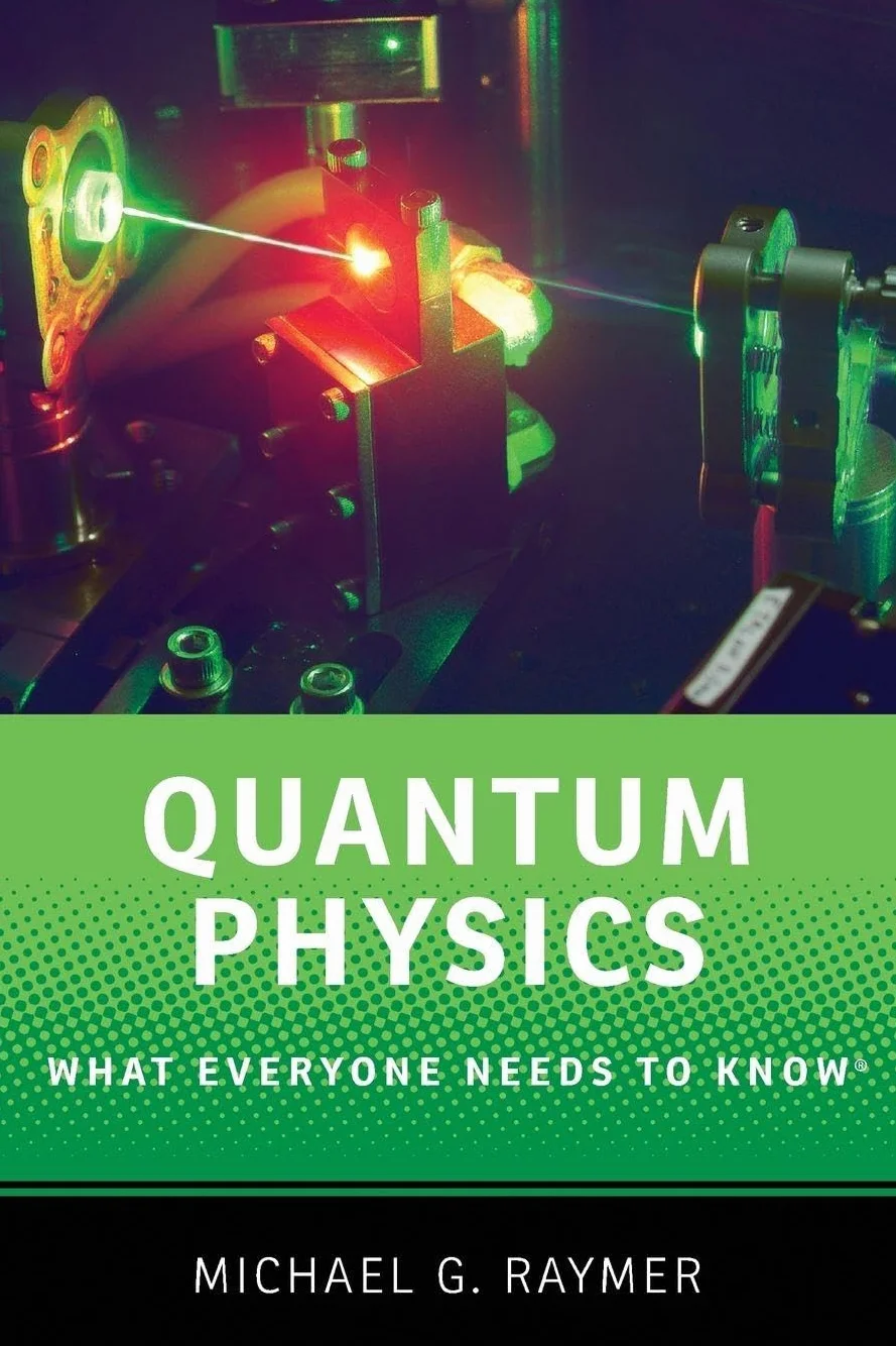 Quantum Physics: What Everyone Needs to Know(r)