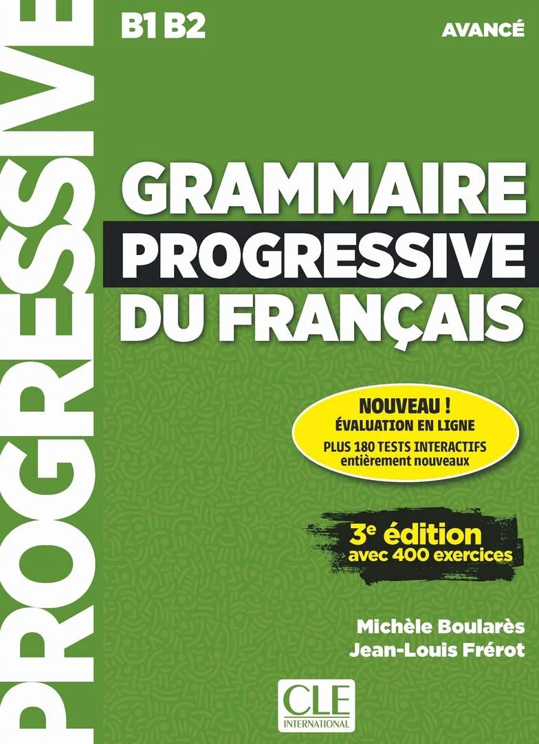 Grammaire progressive du français - Niveau avancé (B1/B2) - Livre + CD + Appli-web - 3ème édition: Livre avance + Livre