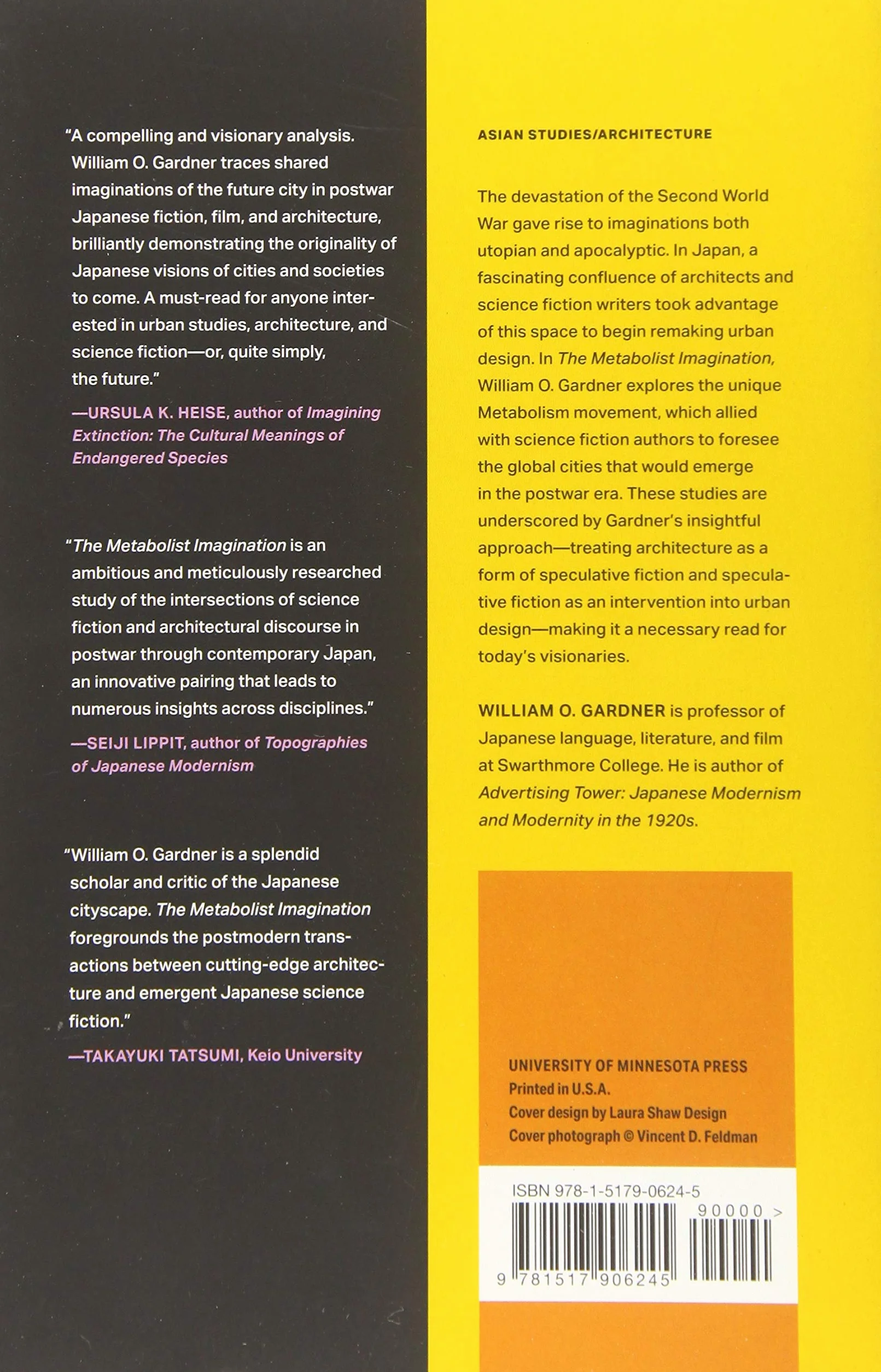 The Metabolist Imagination: Visions of the City in Postwar Japanese Architecture and Science Fiction