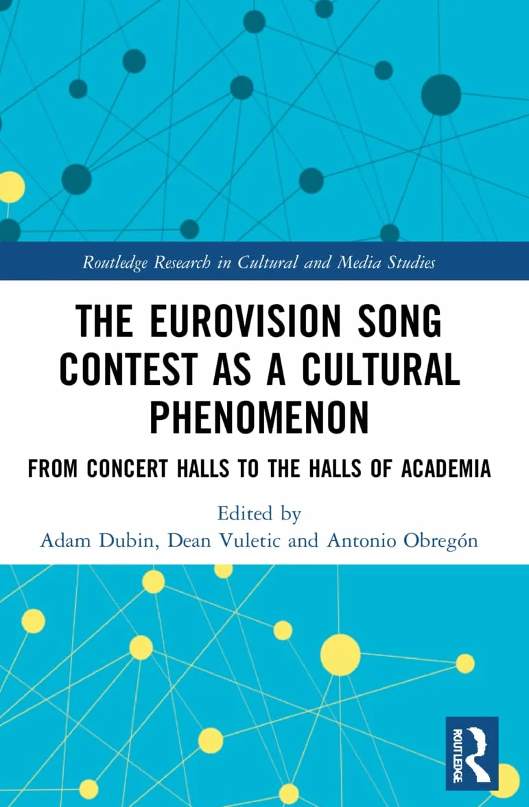 The Eurovision Song Contest as a Cultural Phenomenon: From Concert Halls to the Halls of Academia