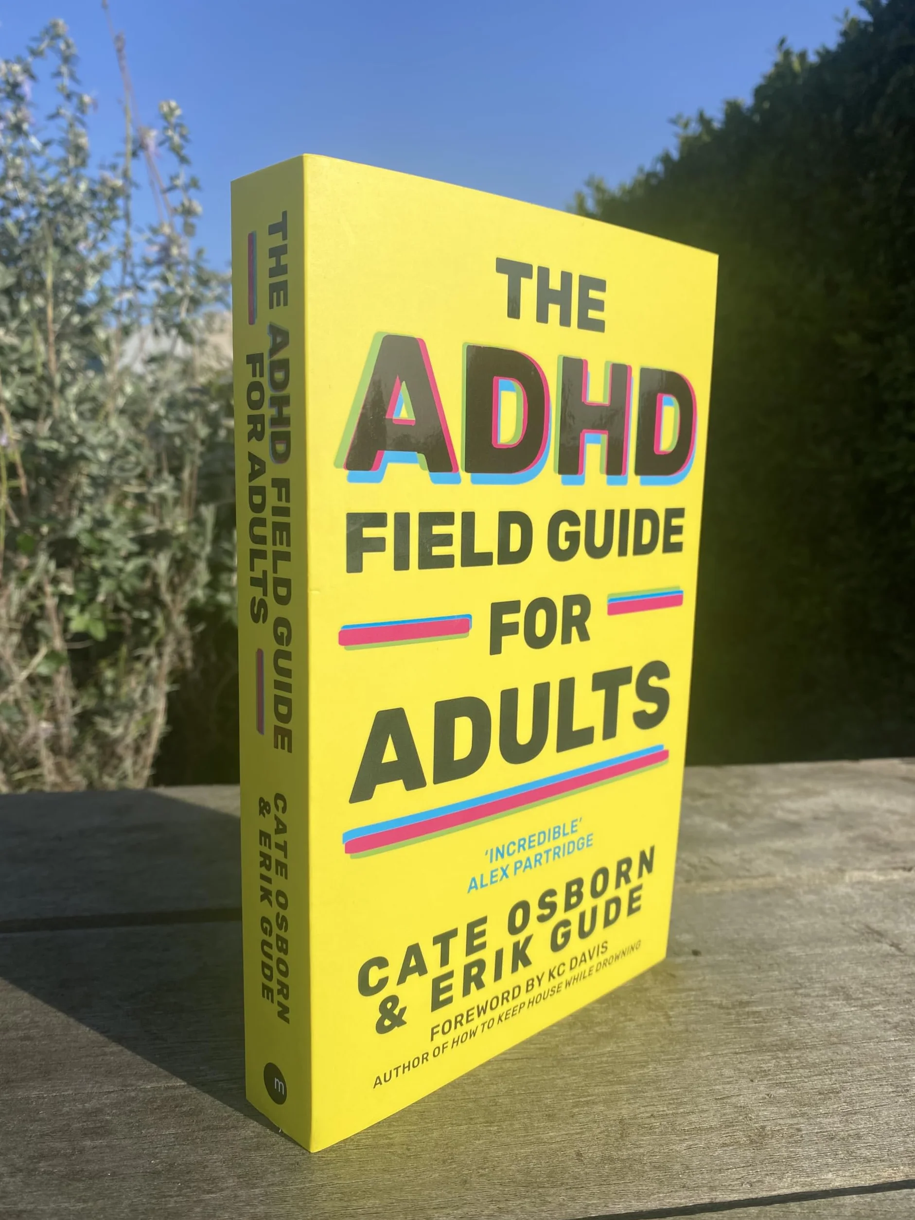 The ADHD Field Guide for Adults