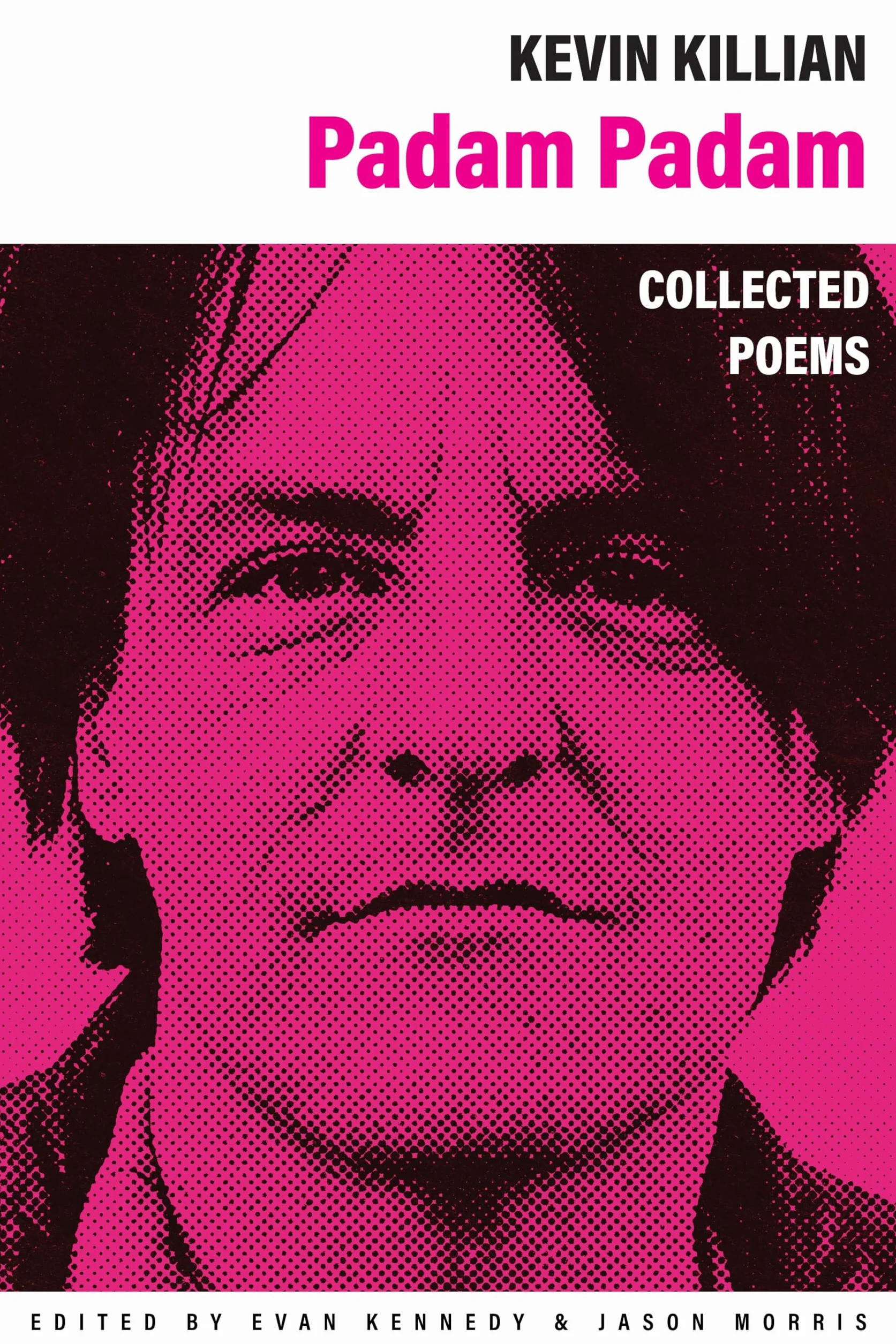 Padam Padam: The Collected Poems