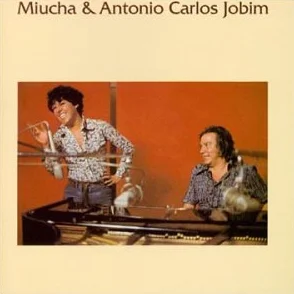 Miucha & Tom Jobim Vol.1