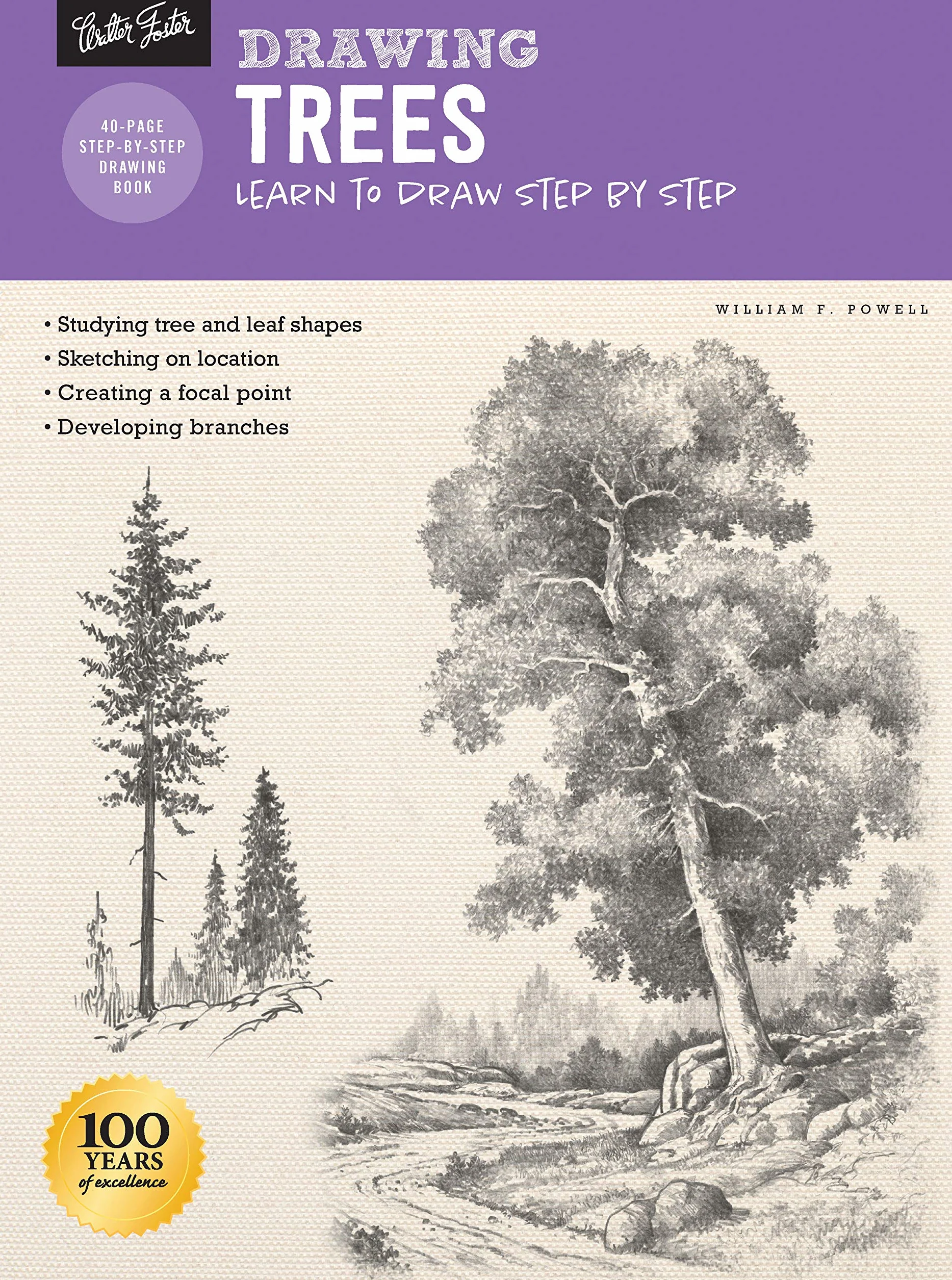 Drawing: Trees with William F. Powell: Learn to Draw Step by Step