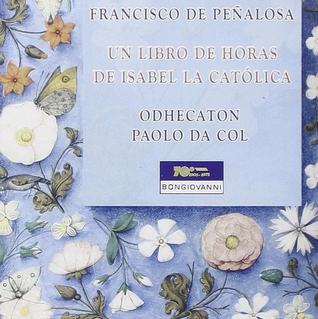 Un Libro De Horas De Isabel La Catolica (Polyphonic Prayers)