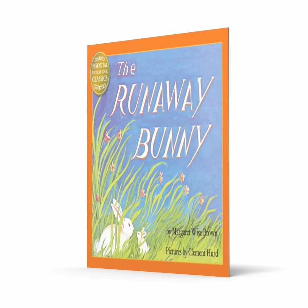 The Runaway Bunny: A gorgeous illustrated children’s book classic from the author of Goodnight Moon