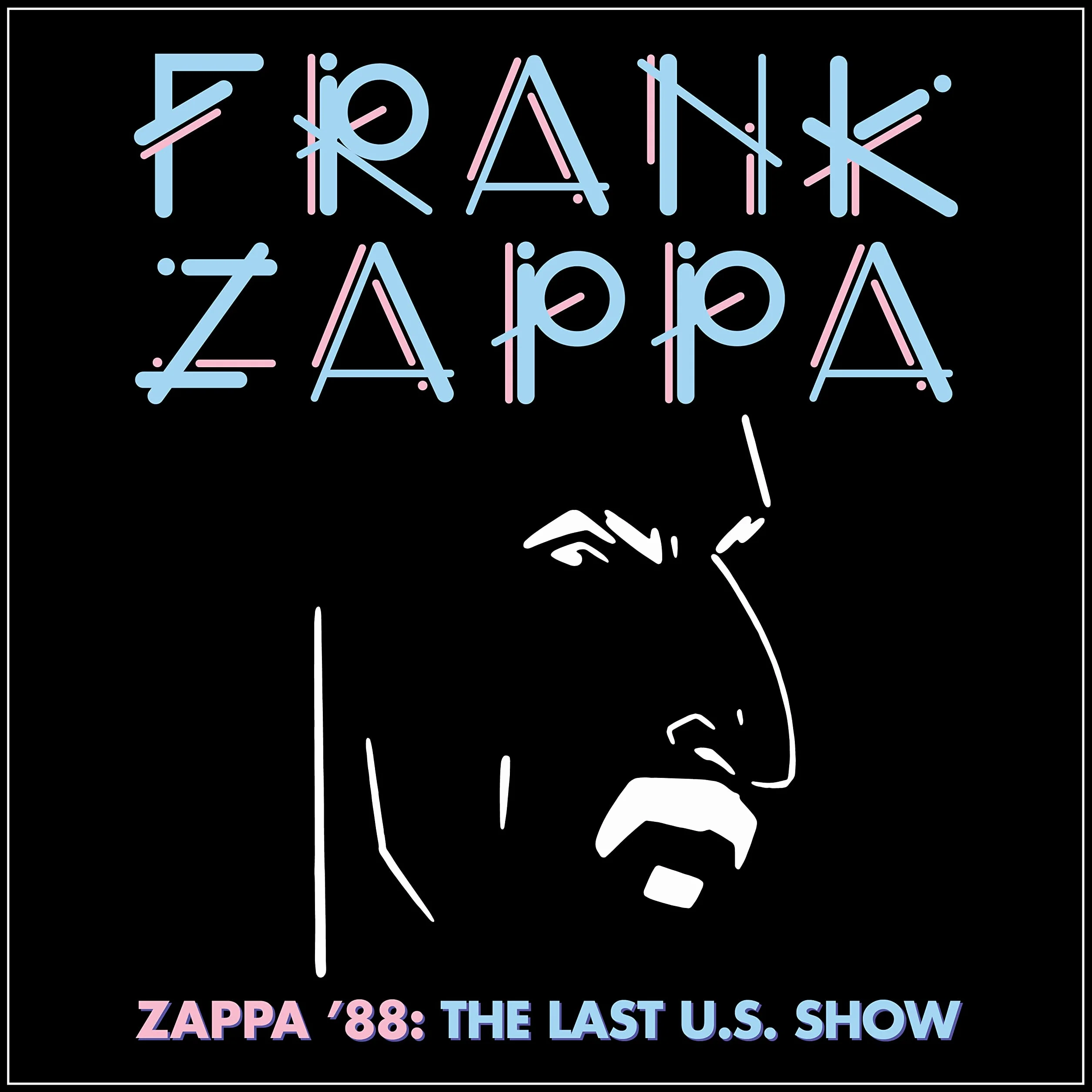 Zappa '88: The Last U.S. Show