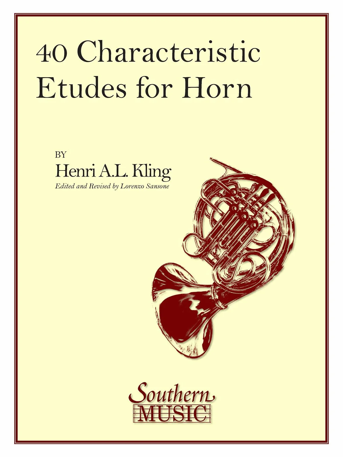 40 Characteristic Etudes for French Horn: Brass Solos & Ensemble/Horn Methods/Studies