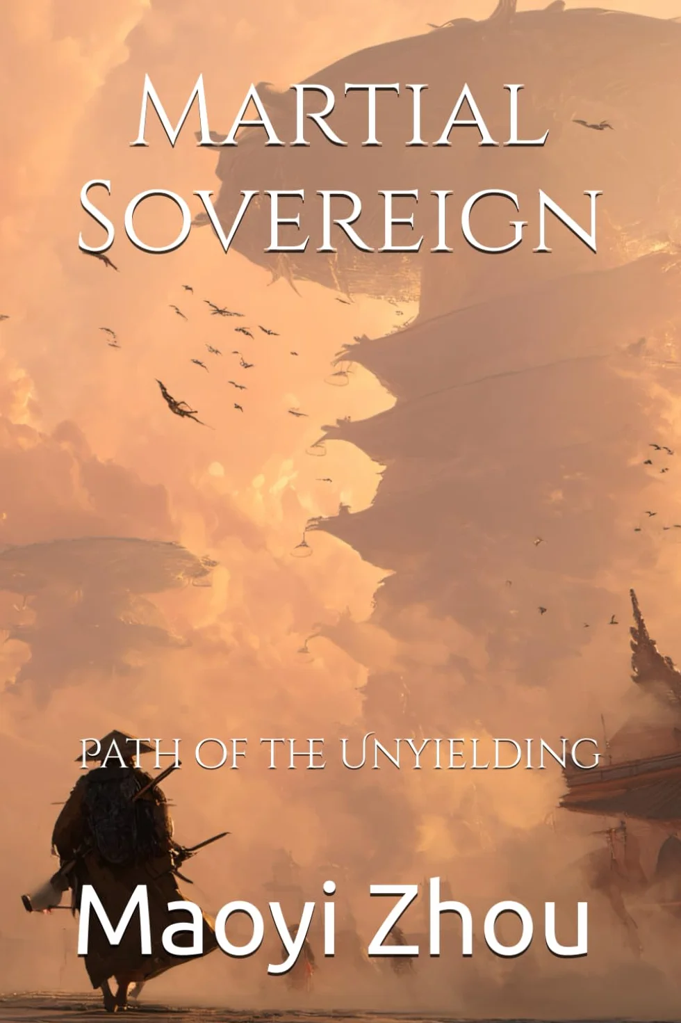 Martial Sovereign: Path of the Unyielding