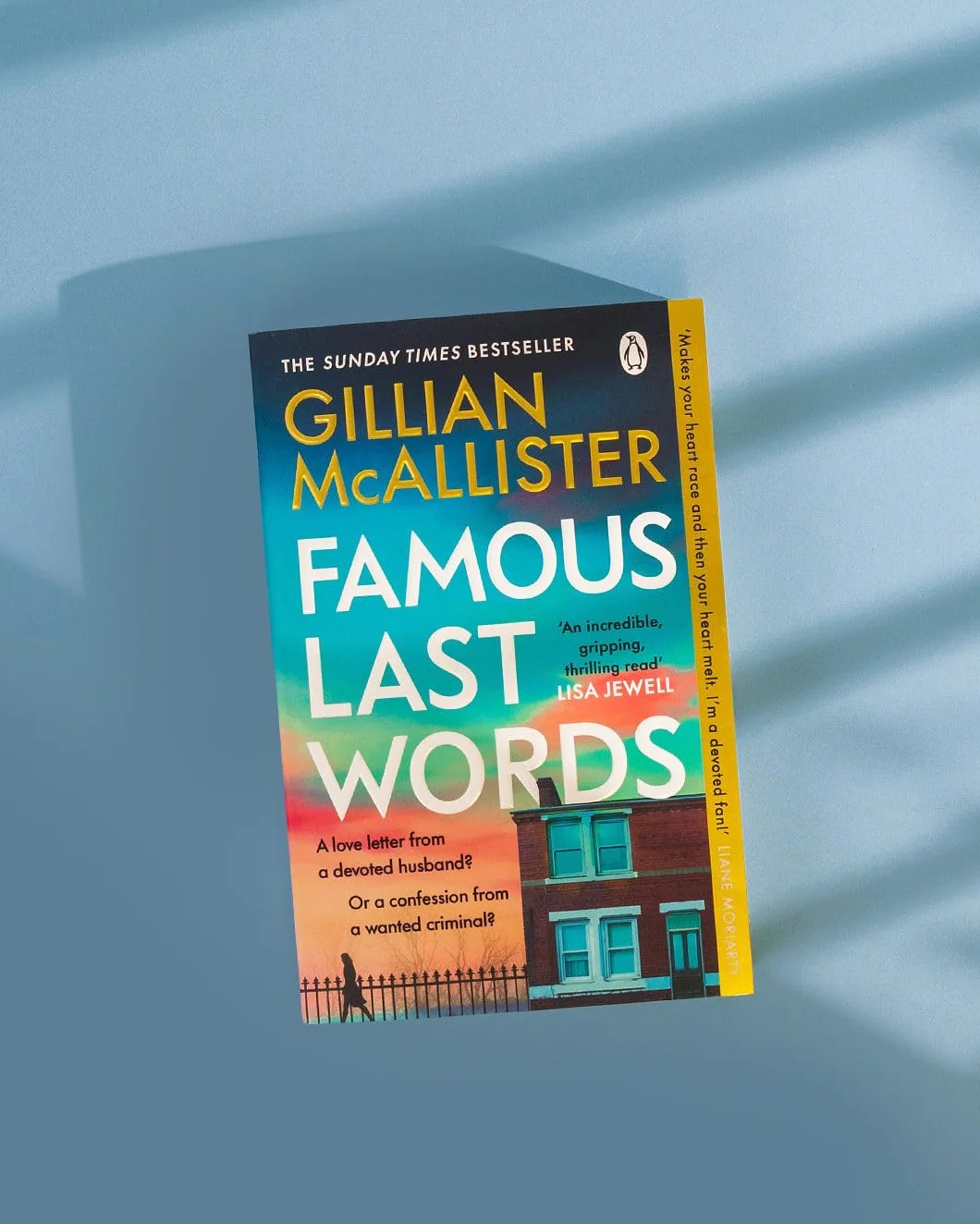 Famous Last Words: The Thrilling Sunday Times Bestseller from the Author of Wrong Place, Wrong Time