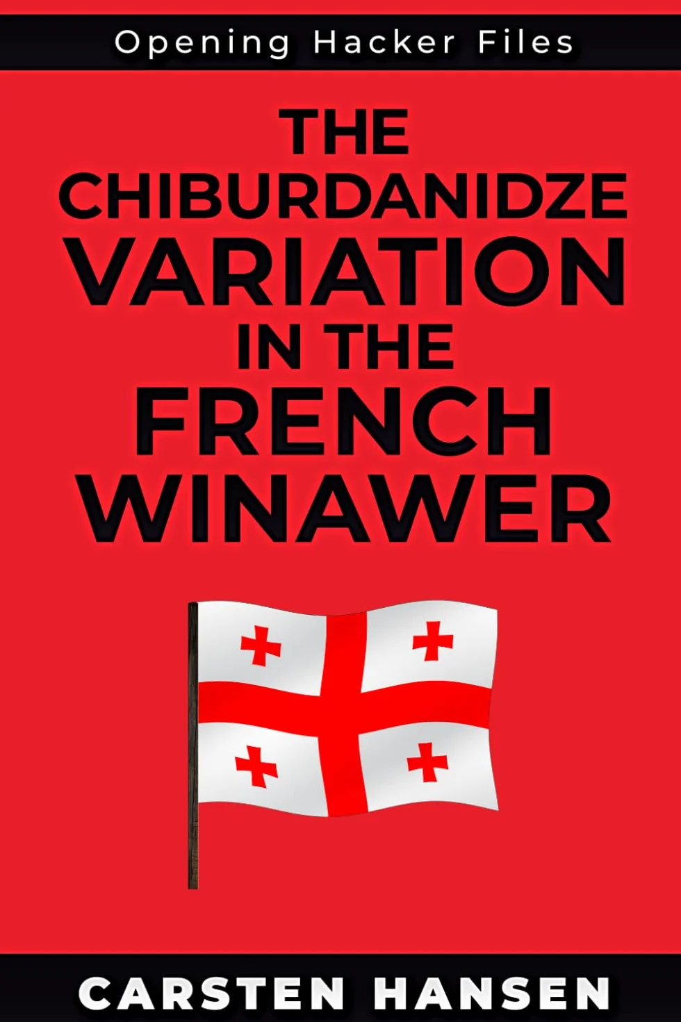 The Chiburdanidze Variation in the French Winawer: A surprise weapon in the Main Line French Defense