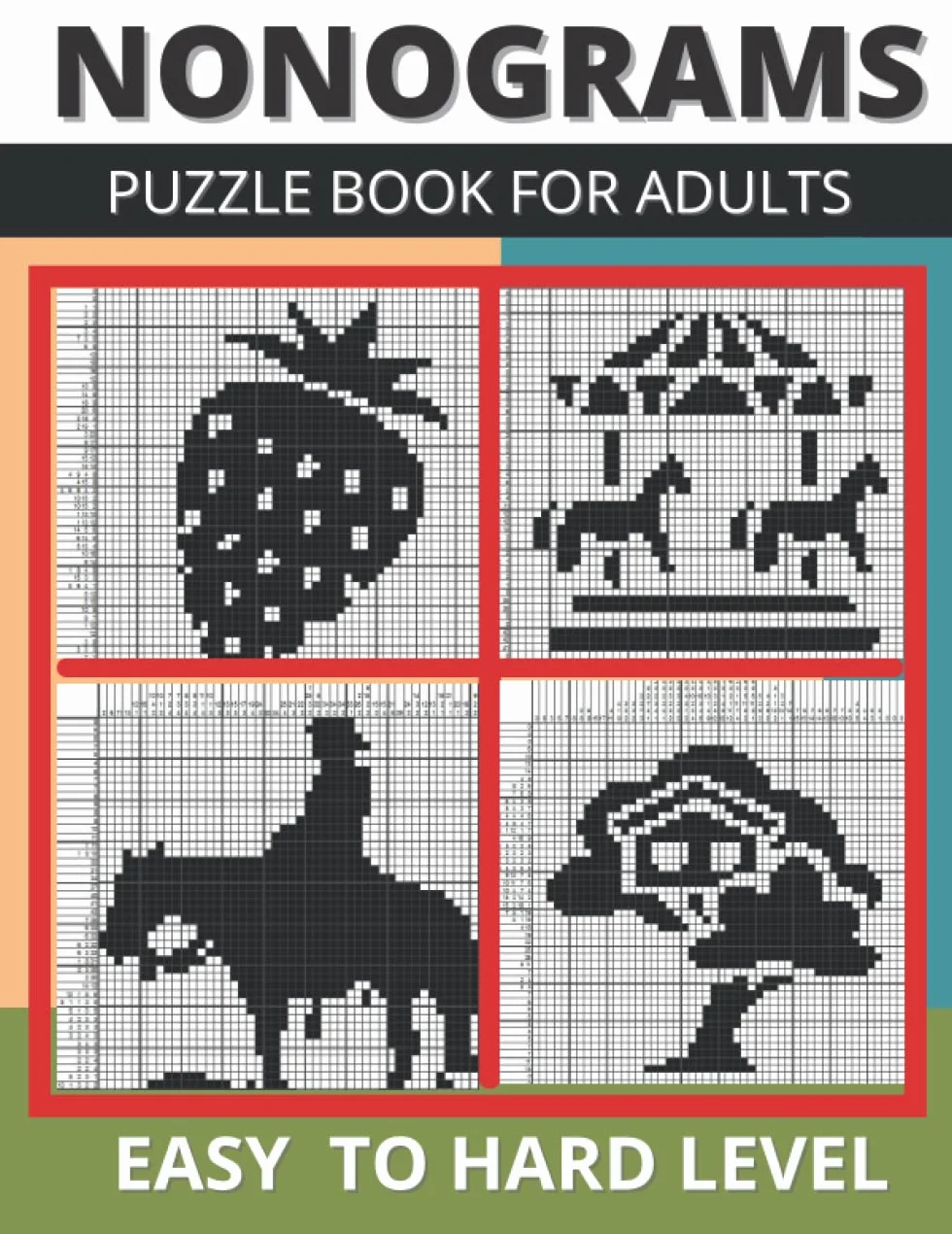 Nonograms Puzzle Book for Adults: 100 Easy To Hard Nonogram Puzzles For Adults, Griddlers Logic Puzzles