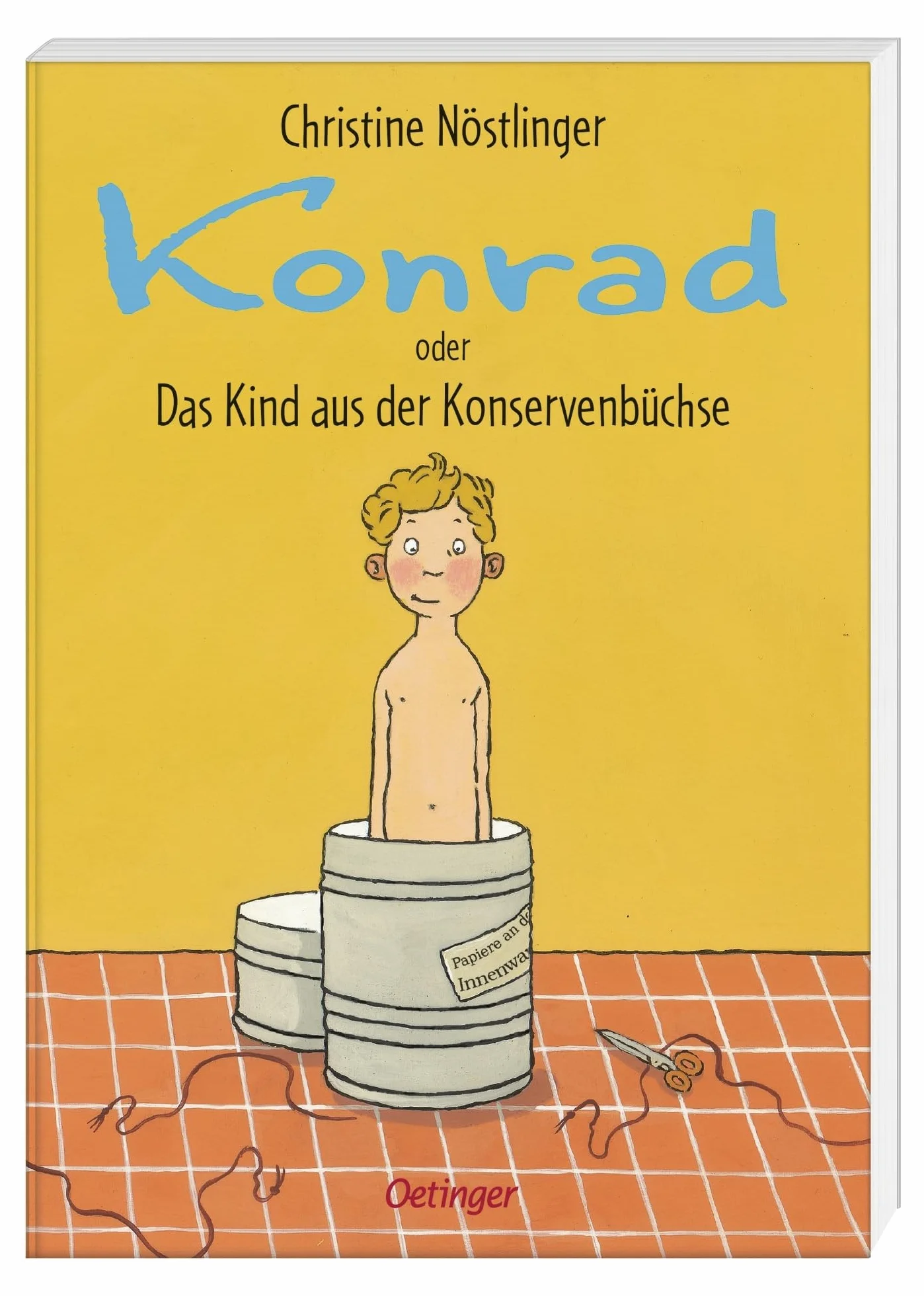 Konrad oder Das Kind aus der Konservenbüchse