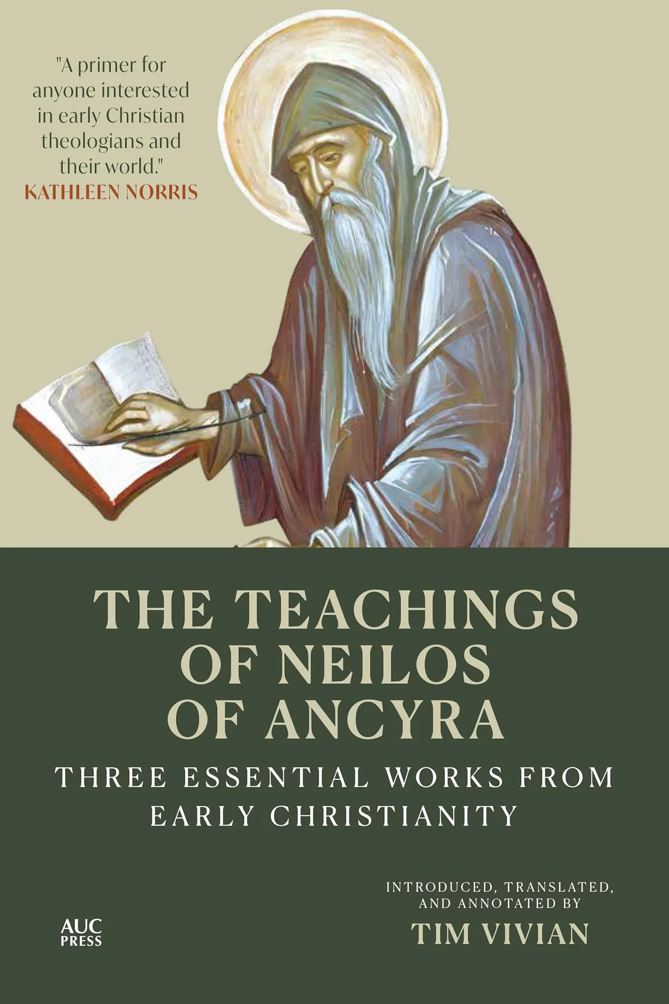 The Teachings of Neilos of Ancyra: Three Essential Works from Early Christianity