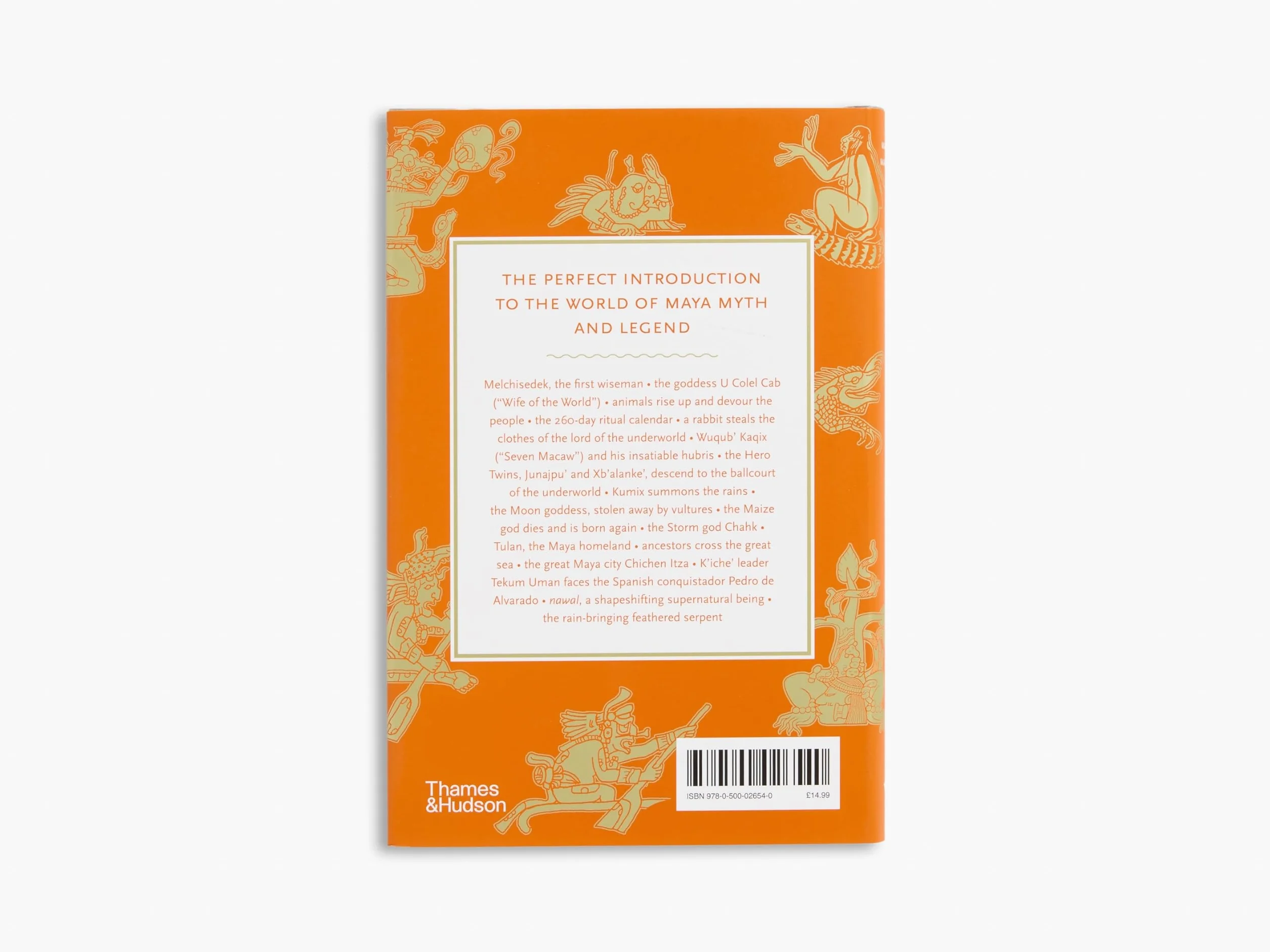 The Maya Myths : A Guide to the Gods, Heroes and Ancestors /anglais