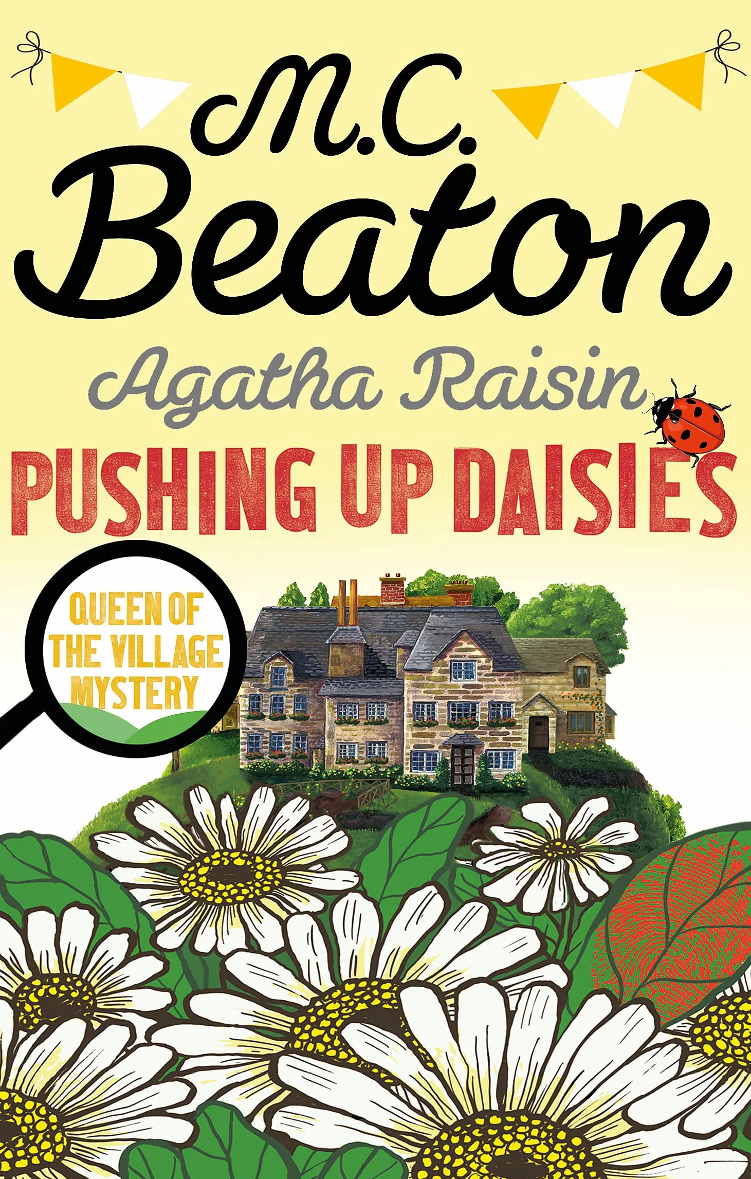 Agatha Raisin: Pushing up Daisies