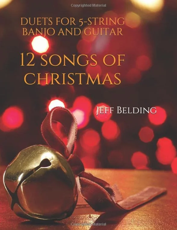 12 Songs of Christmas: Duets for 5-String Banjo and Guitar