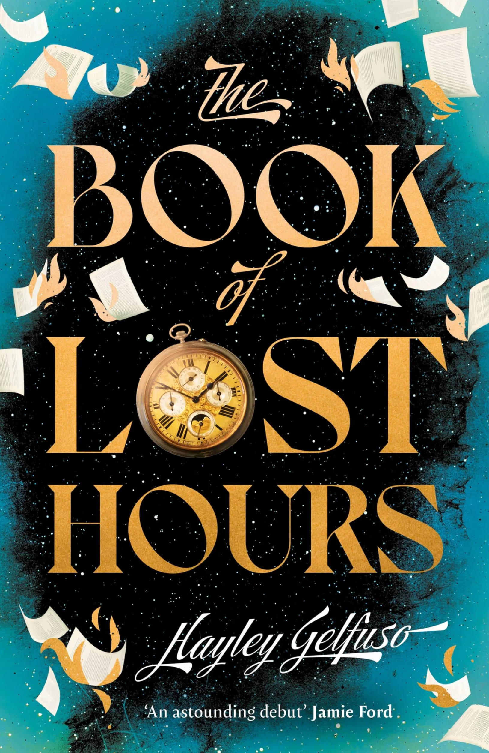 The Book of Lost Hours: The global phenomenon historical fantasy that readers are loving