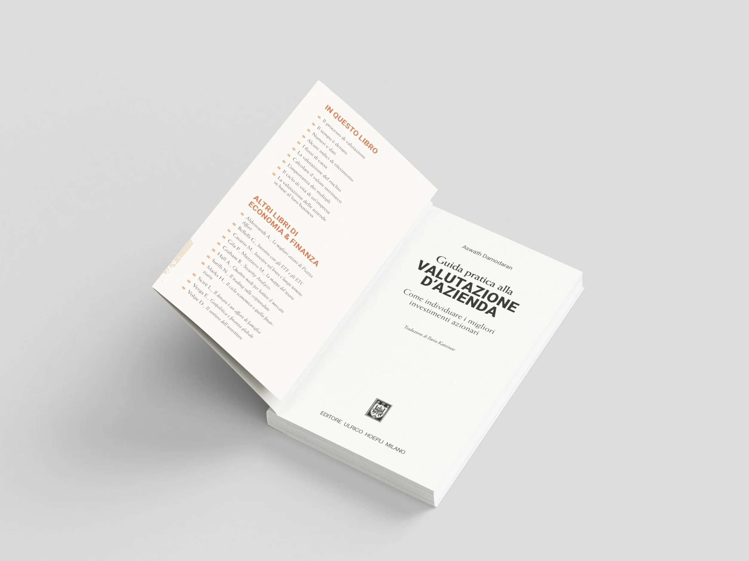 Guida pratica alla valutazione d'azienda. Come individuare i migliori investimenti azionari