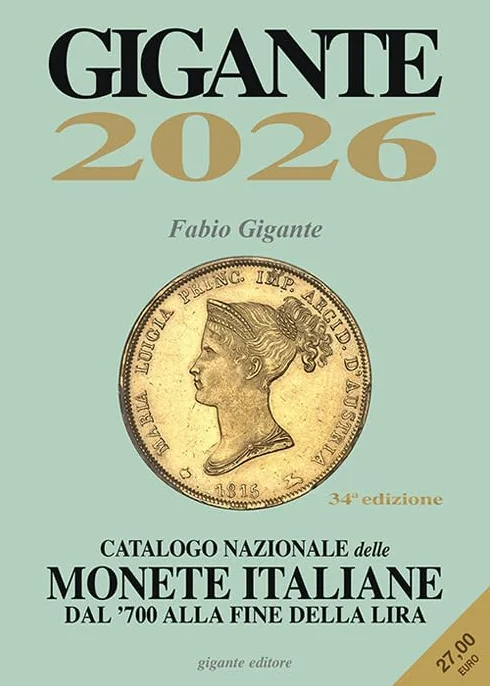 Gigante 2026. Catalogo nazionale delle monete italiane dal '700 alla fine della lira. Con app