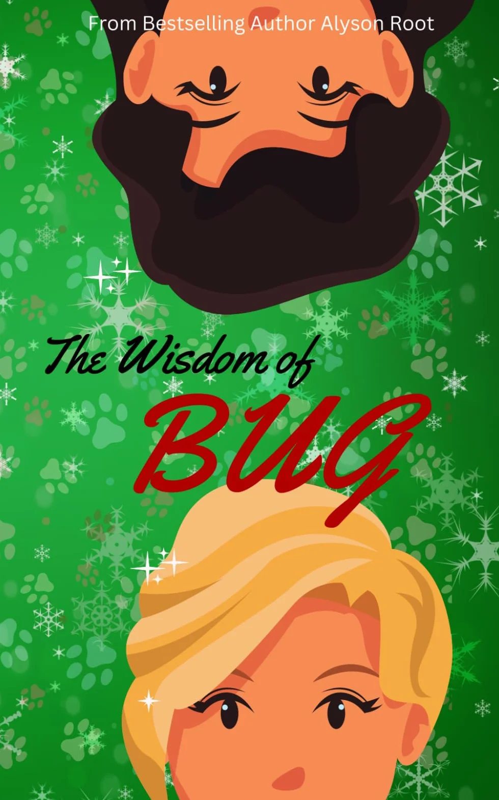 The Wisdom of Bug: A Christmas Sapphic Love Story