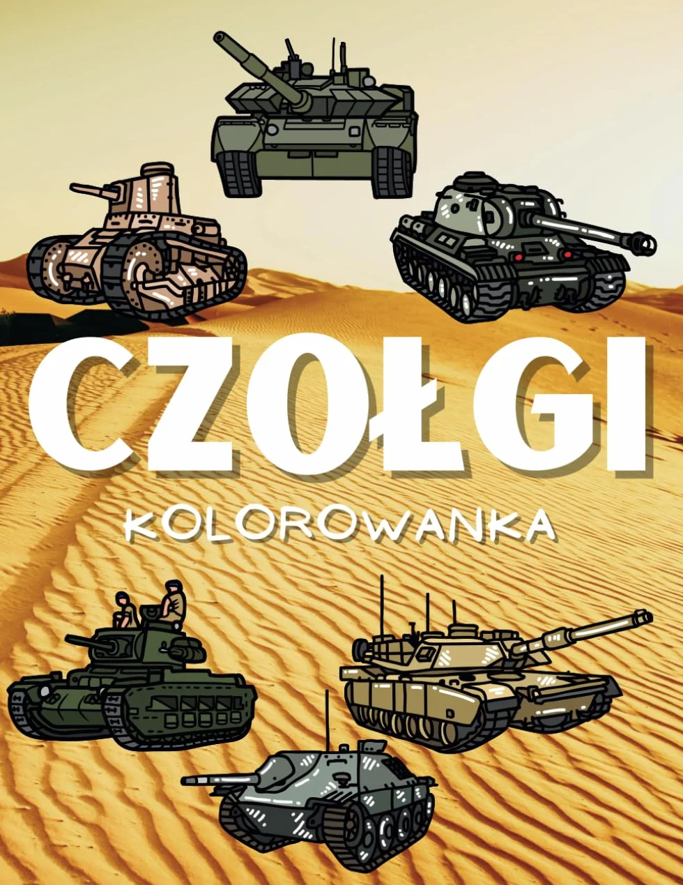 Czołgi Kolorowanka: dla dzieci w wieku od 2 do 15 lat
