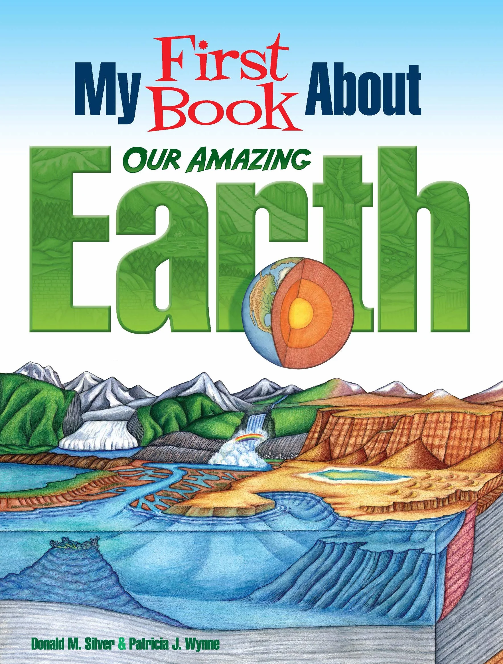 My First Book about Our Amazing Earth